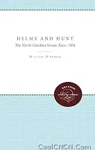 Hot Item Helms and Hunt: The North Carolina Senate Race, 1984 — Durable Design - view 1