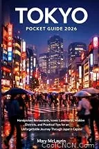 2026 New TOKYO POCKET GUIDE 2026: Handpicked Restaurants, Iconic Landmarks, Hidden Districts, and Practical Tips for an Unforgettable Journey Through Japan's Capital — Travel Friendly - view 1